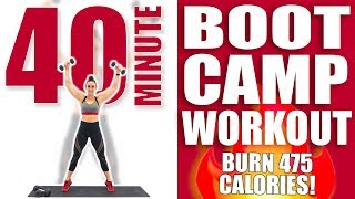 40 Minute Boot Camp Workout 🔥Burn 475 Calories! 🔥