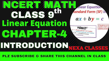Introduction | Chapter 4 | Linear Equation | Class 9th NCERT Math |