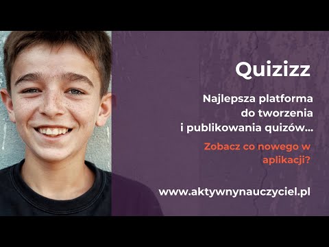 Quizizz… Najlepsza bezpłatna platforma do tworzenia i publikowania quizów…