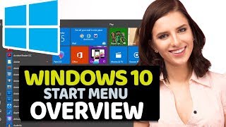 Windows 10 Start Menu Overview - Tutorial For Beginners