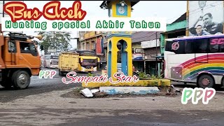 HUNTING BUS ACEH SPESIAL DESEMBER 2022