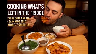 Cooking what’s left in the fridge | Trứng chiên mắm tép, canh mùng tơi & khoai tây xào thì là 🇻🇳