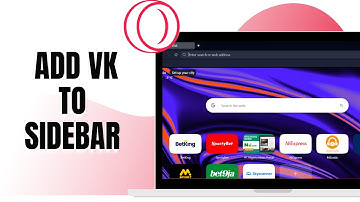 HOW TO ADD VKONTAKTE  (VK)  TO SIDEBAR ON OPERA GX  GAMING BROWSER