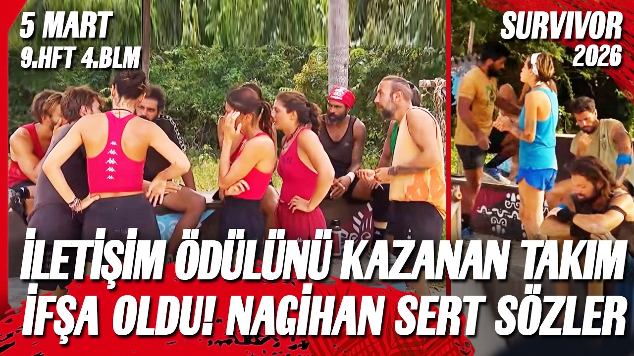 TV8 CANLI YAYIN SURVIVOR 2026 İLETİŞİM ÖDÜLÜ KAZANAN İFŞA NAGİHAN ŞOK KAVGA 5 MART 9. HAFTA 4. BÖLÜM