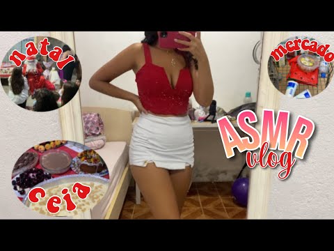 ASMR VLOG - MEU NATAL 🎄 | mercado, finalizando cabelo, ceia, etc