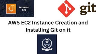 Create an AWS Instance and Install Git on it