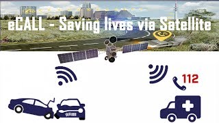 eCALL- Saving Lives via Satellites
