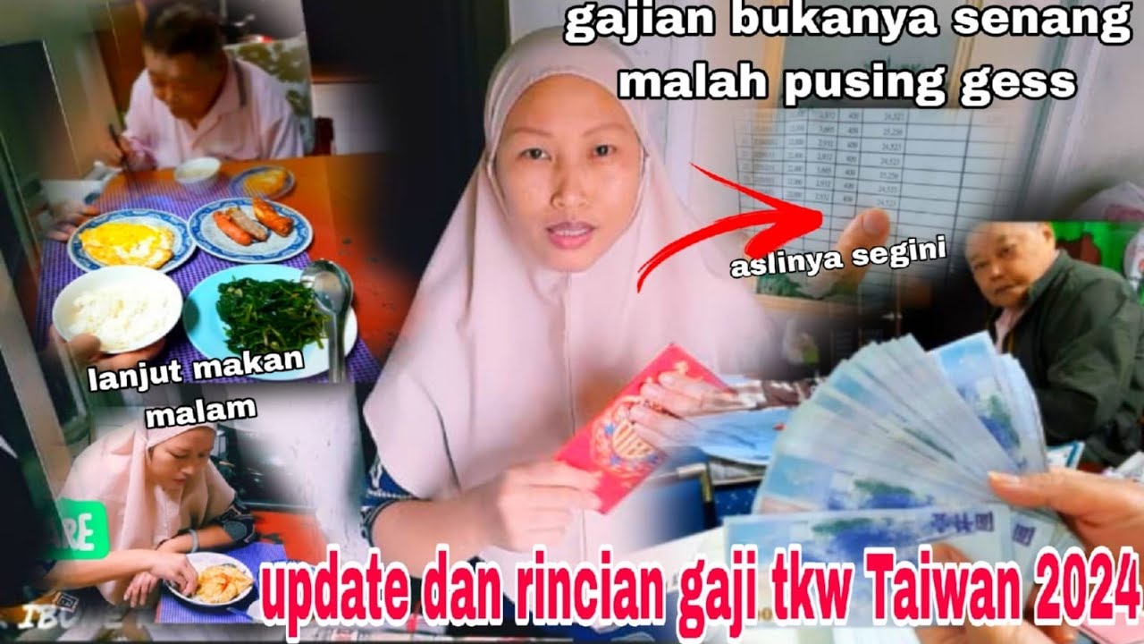 update rincian gaji tkw taiwan 2024 bikin syok...⁉️gajian bukanya senang malah pusing