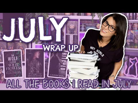 July Wrap Up