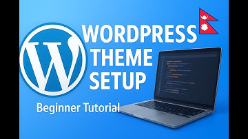 Wordpress Theme Development Tutorial (Basic step-by-step) || Nepal Digital Channel