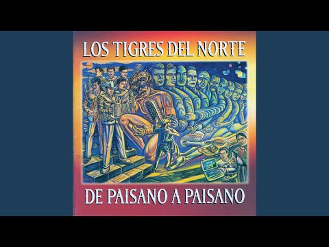 Los Tigres Del Norte - De Paisano A Paisano
