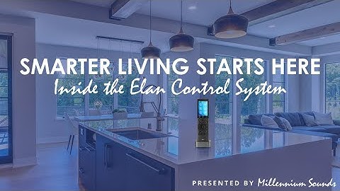 Inside the Elan Control System