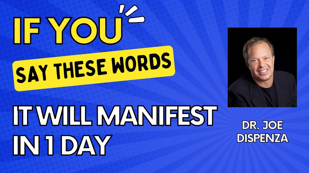 These 3 Words Will Manifest Your Dreams into Reality! - Dr. Joe Dispenza