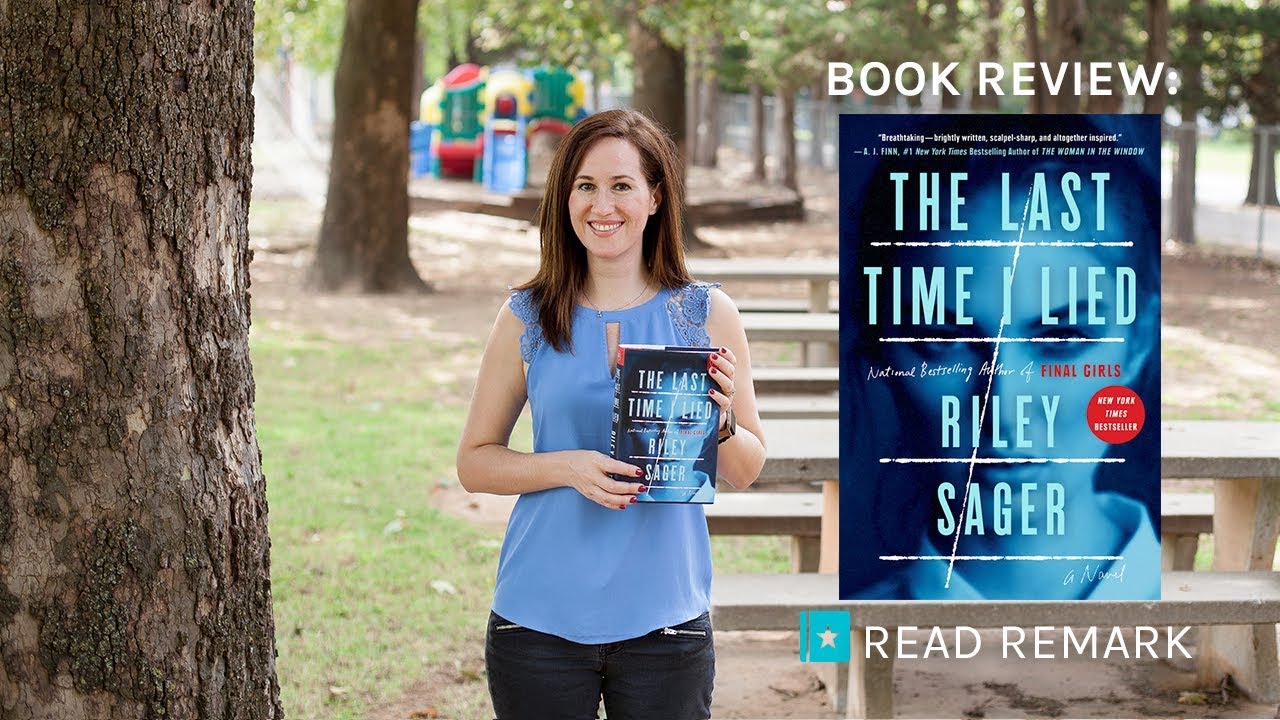 Book Review - The Last Time I Lied by Riley Sager