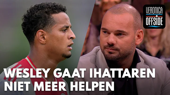Wesley gaat Ihattaren niet meer helpen: 'Voor mij ...