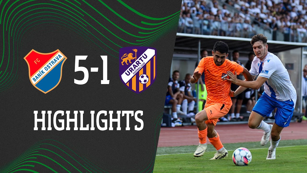 UEFA Conference League | FC Banik Ostrava - Urartu FC 5-1 | HIGHLIGHTS