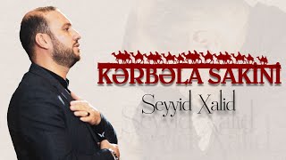 Seyyid Xalid - Kərbəla Sakini Resimi