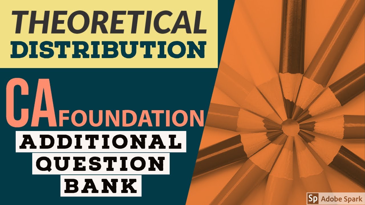 CA FOUNDATION ADDITIONAL QUESTION BANK CHAPTER 17 Theoretical