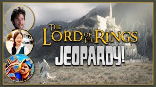 LORD OF THE RINGS JEOPARDY!