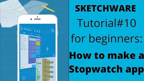 How to make a StopWatch app in sketchware-full tutorial