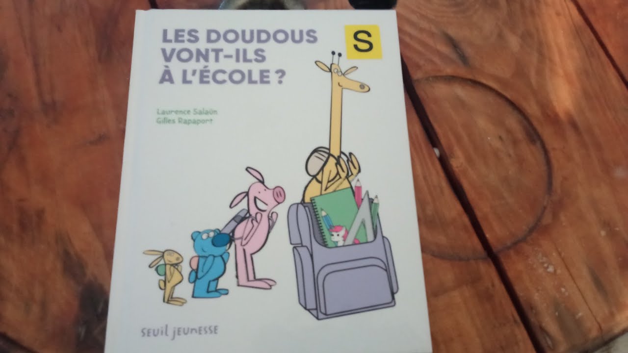Histoire racontée : Les Doudous vont-ils à l'école ?