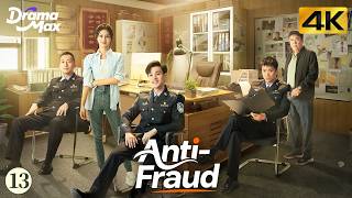 【4K Multi-sub】Anti-Fraud EP13 | Yuan Hao, Lu Yan Qi, Wang Ling He | 反诈破局 | Drama Max