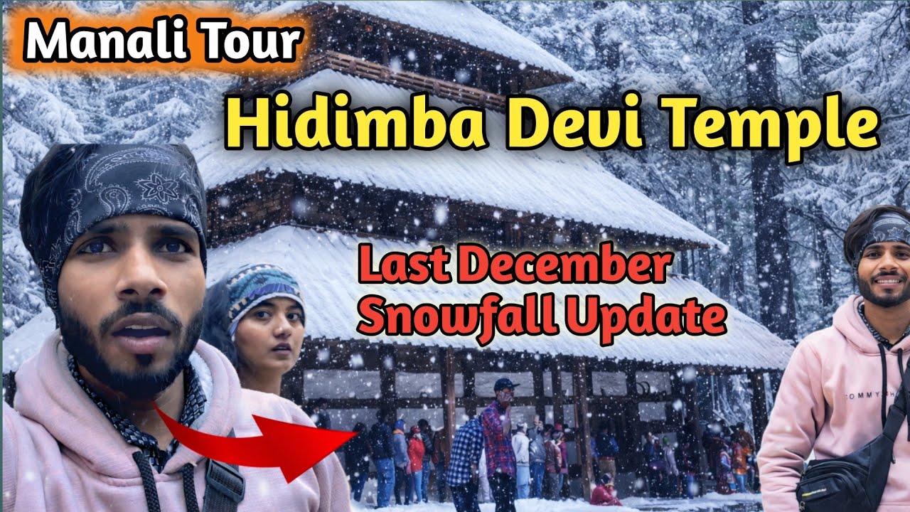 Hidimba Devi Temple Manali | Mall Road Manali In 300₹ Room | Snowfall update | Manali Trip Update