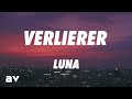 LUNA - Verlierer (Lyrics)