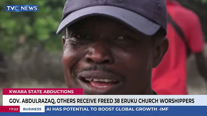 Kwara State Abductions: Gov. Abdulrazaq Receives 38 Freed Eruku Church Worshippers