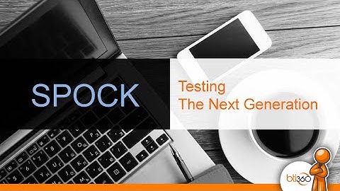 Spock Testing Framework: The Next Generation