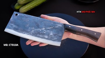 Dao Chặt Gà Vịt Đa Năng CTB10A Cán Ốp full tang Xịn Xò, Hàng Chuẩn Của HTX DAO PHÚC SEN