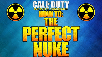 How To: THE PERFECT NUKE - Infinite Warfare Multiplayer