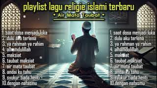 SPESIAL RAMADHAN 1446 HIJRIYAH - FULL ALBUM LAGU RELIGI ISLAMI POPULER 2025 - YANG MENYENTUH HATI !!