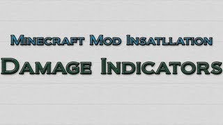 Minecraft 1.4.2 - How to install Damage Indicators Mod (OUTDATED)