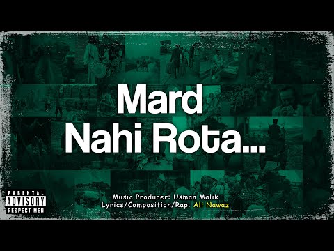 Mard Nahi Rota Official Music Video Ali Nawaz Urdu Rap 2025