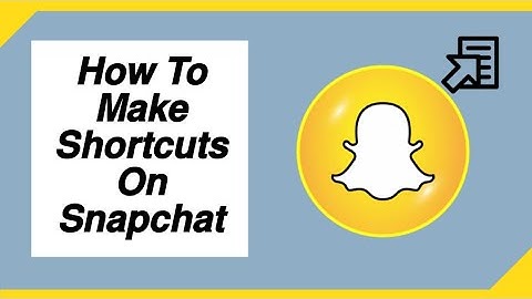 How to make shortcuts on Snapchat (Quick & Easy)