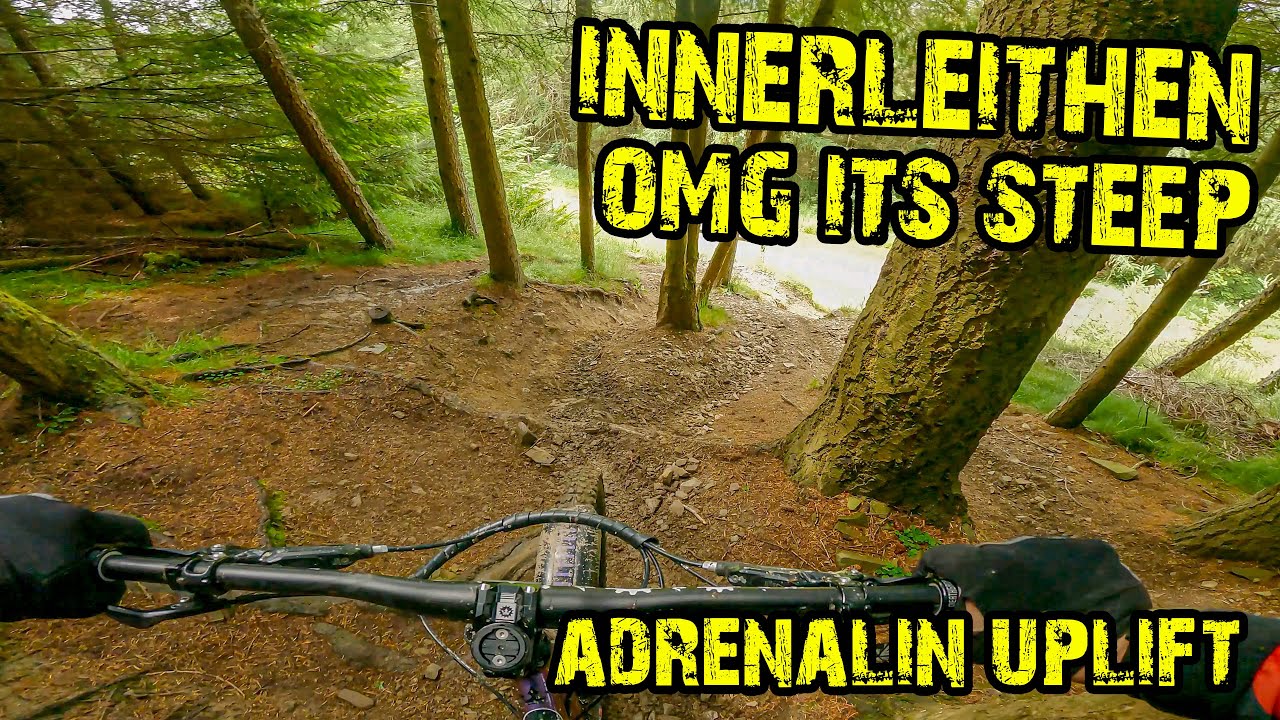 Innerleithen Shred - Adrenalin Uplift EPIC!