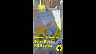 Green Science Solar Rover kit review
