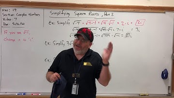HW 1.4 Complex Numbers (7) - Simplifying Square Roots, Part 2