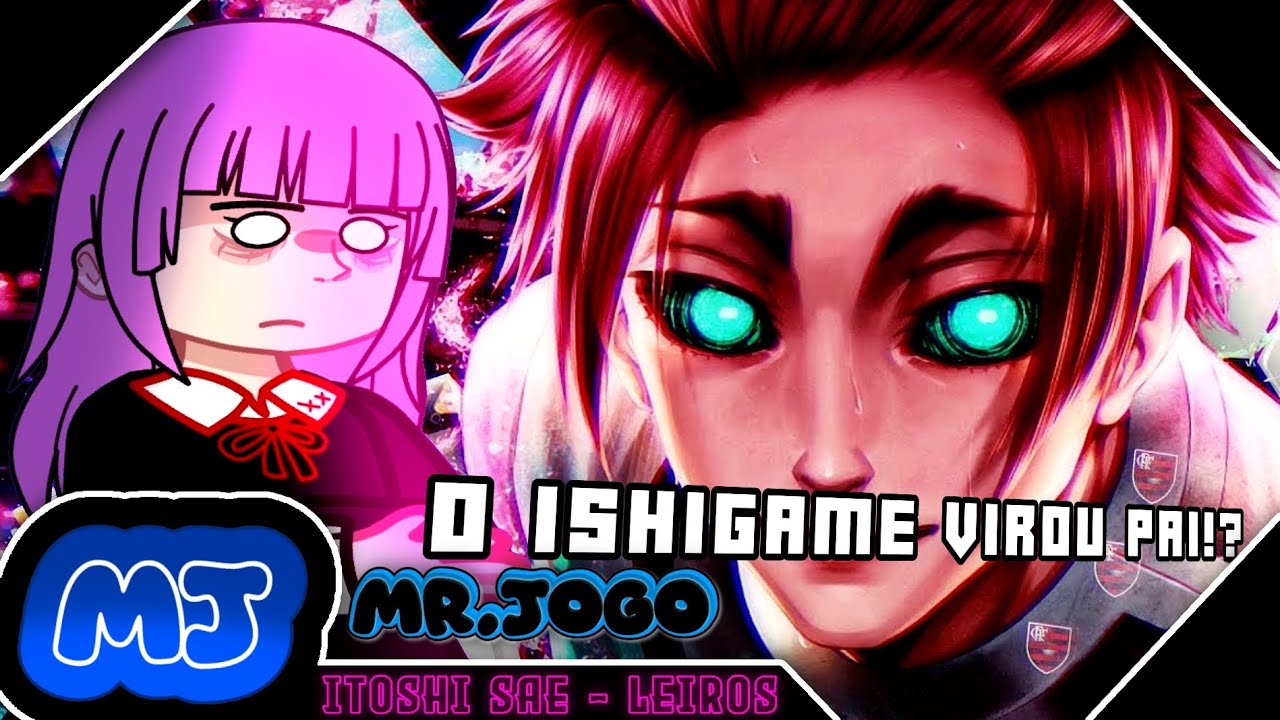 |Kaguya Sama| Reagindo a um Cover Meio Pai de Itoshi Sae [Leirosz] Ishigame As