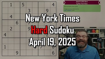 NYT Hard Sudoku Walkthrough | April 19, 2025