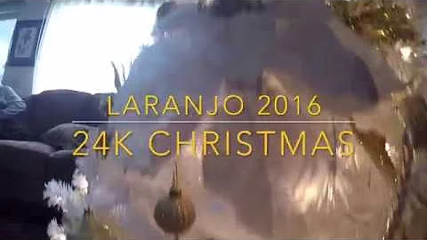 Laranjo 24k Magic Christmas