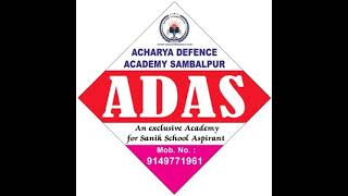 ADAS- GATEWAY TO SAINIK SCHOOL