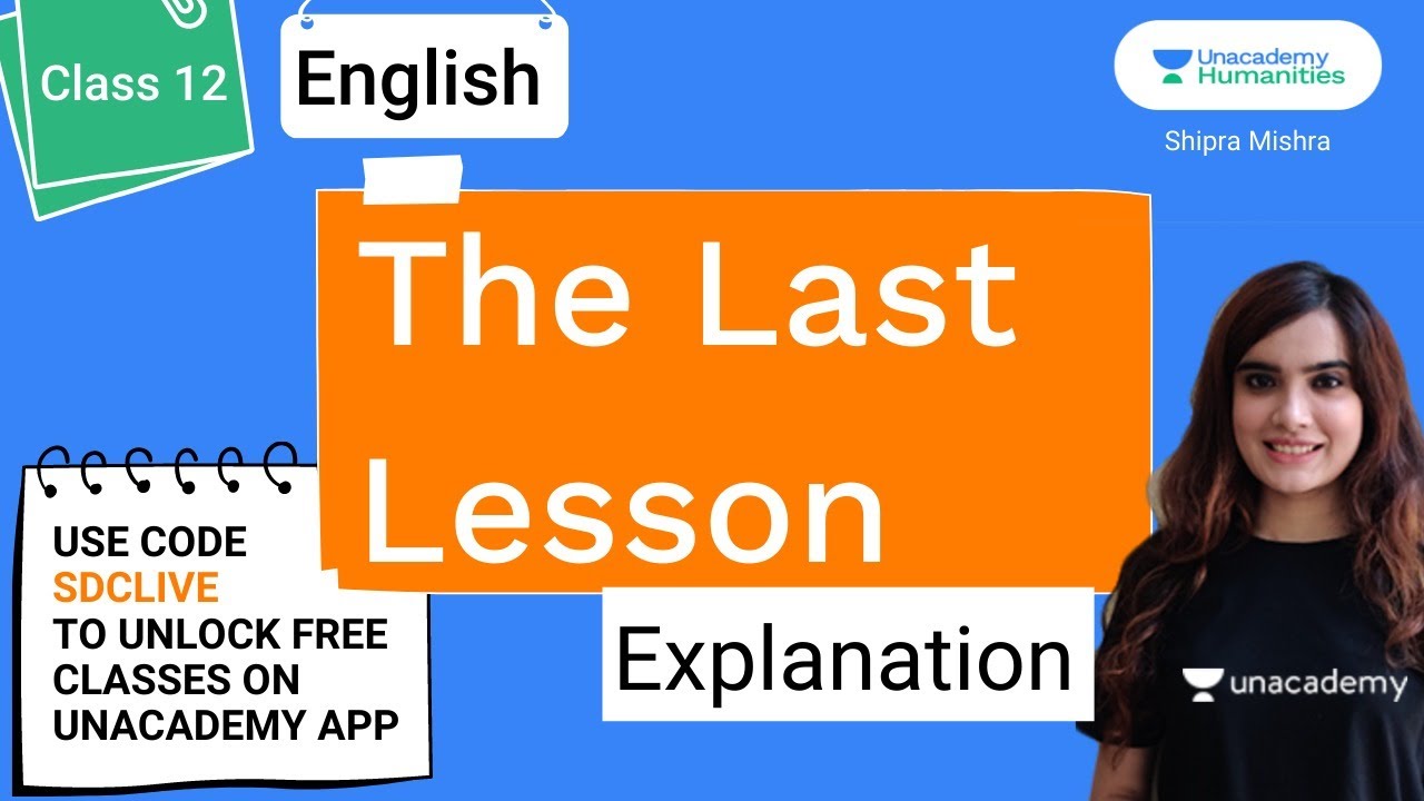 The Last Lesson An Explanation Shipra Mishra Class 12 English the-last-lesson-an-explanation-shipra-mishra-class-12-english
