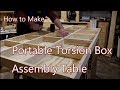 How to Make a Portable Torsion Box Assembly Table