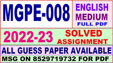 mgpe 008 solved assignment 2022-23 / mgpe 8 solved assignment in english / ignou ma pol science 2nd