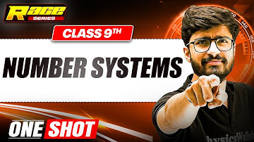 NUMBER SYSTEMS in 1 Shot: FULL CHAPTER | Class 9th