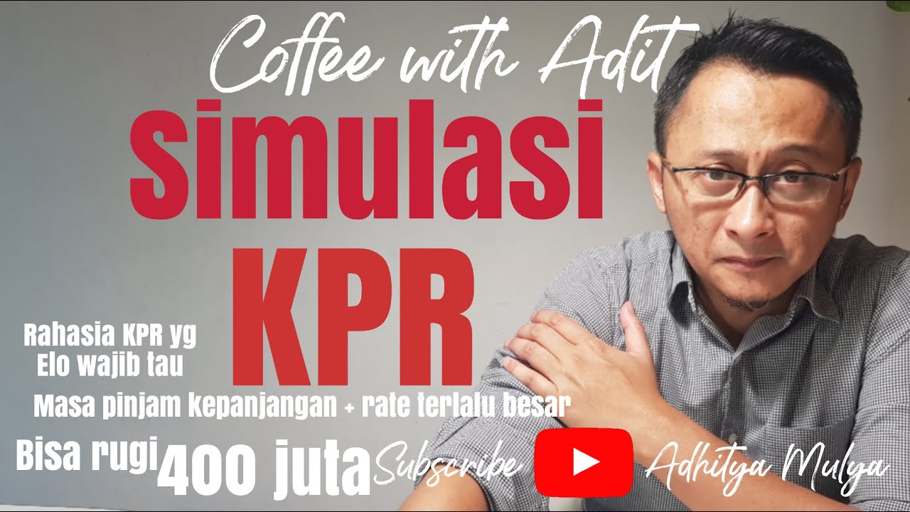  Simulasi KPR  Ambillah KPR  Masa Pinjaman Singkat Jangan 