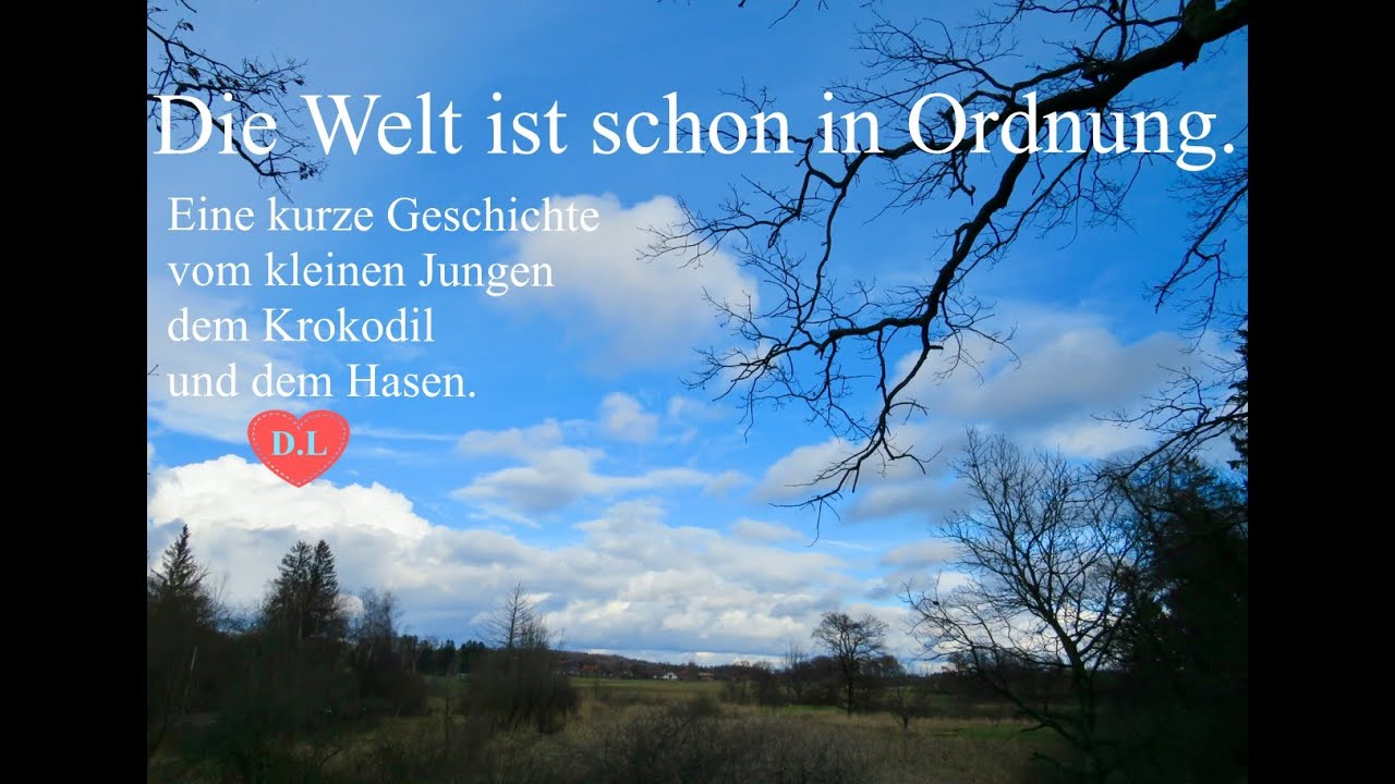 Die Welt ist schon in Ordnung.Eine kurze Geschichte aus Anthony de Mello der springende Punkt