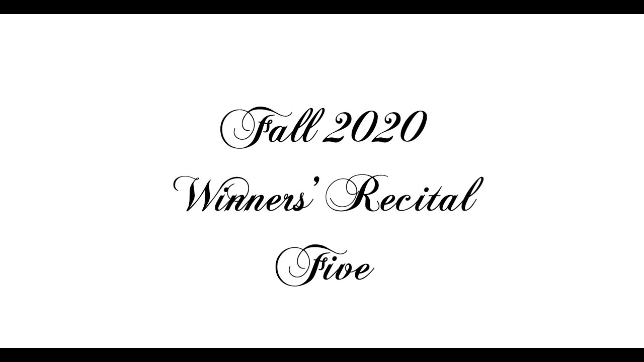 Program Five - Winners' Recital